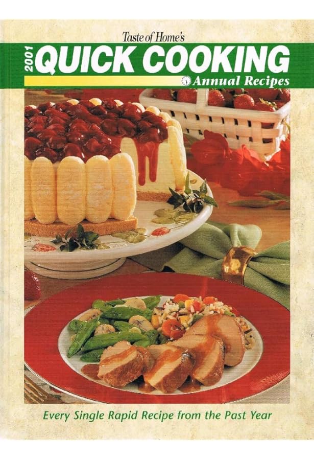 2000 Taste of Home's Quick Cooking Annual Recipes: Staff of